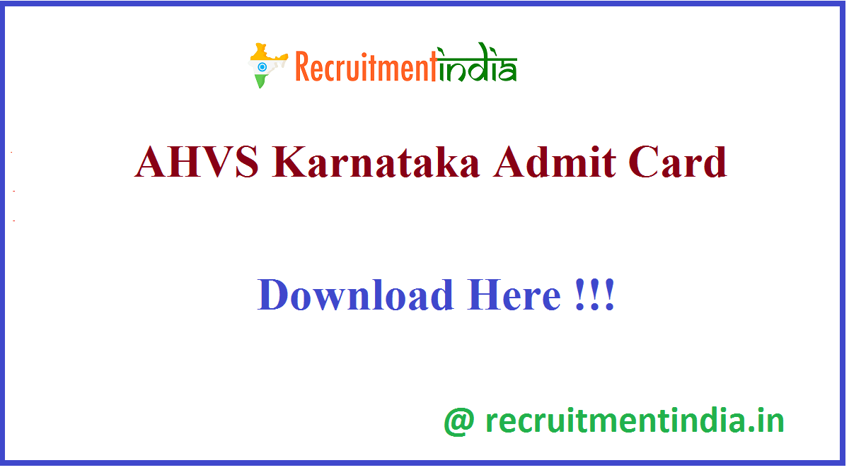 AHVS Karnataka Admit Card 