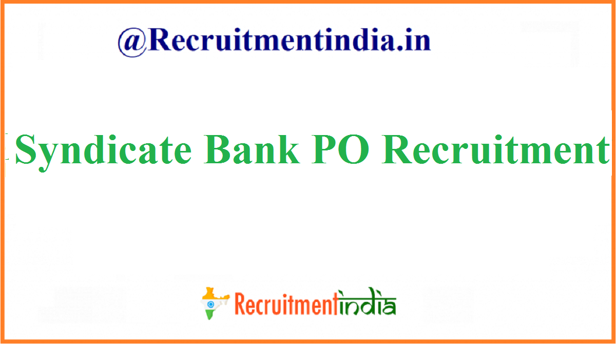 Syndicate Bank PO Recruitment