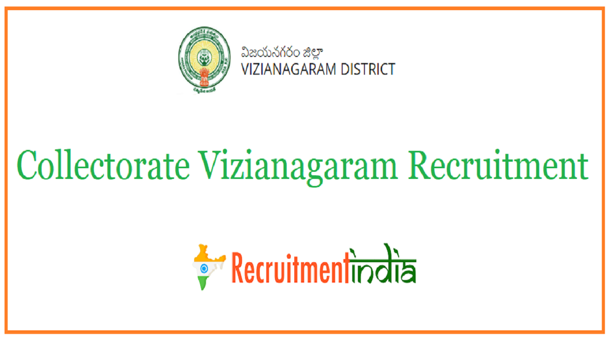 Collectorate Vizianagaram Recruitment