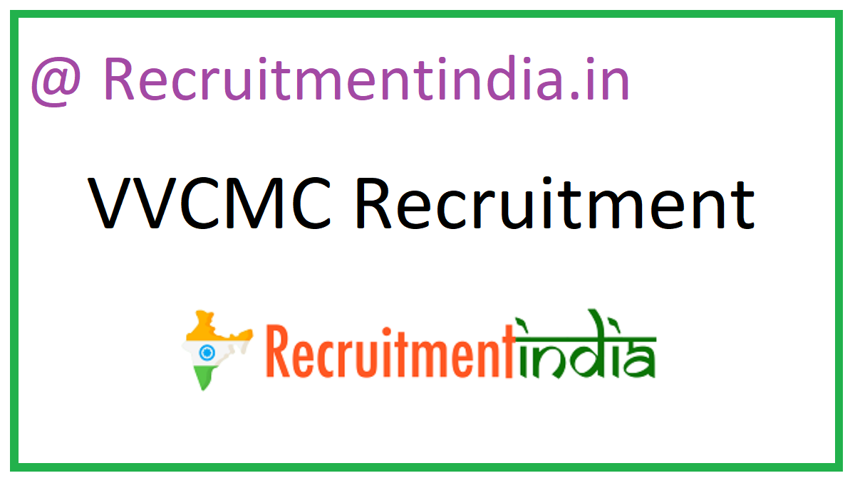 VVCMC Recruitment