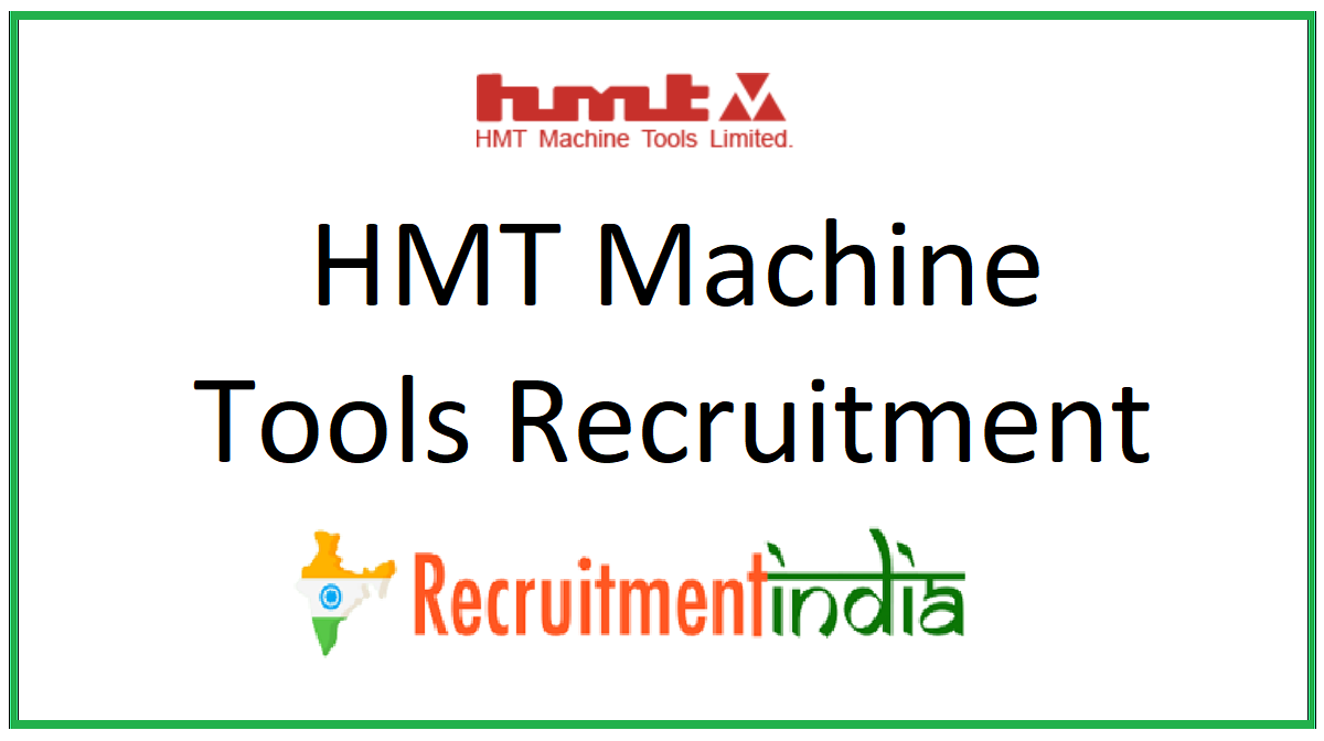 HMT Machine Tools Recruitment