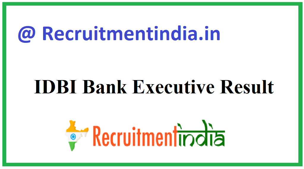 IDBI Bank Executive Result 