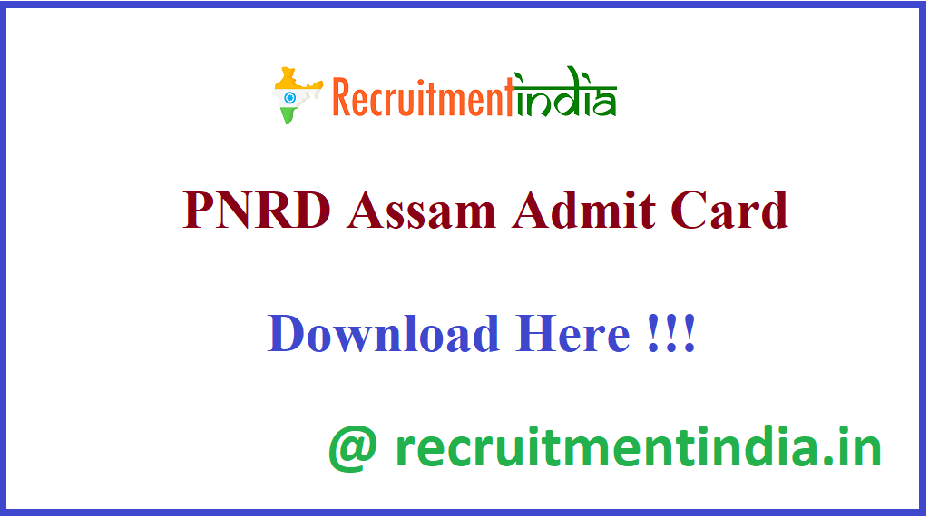 PNRD Assam Admit Card 