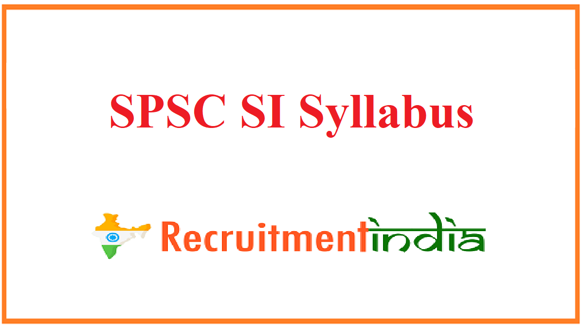 SPSC SI Syllabus