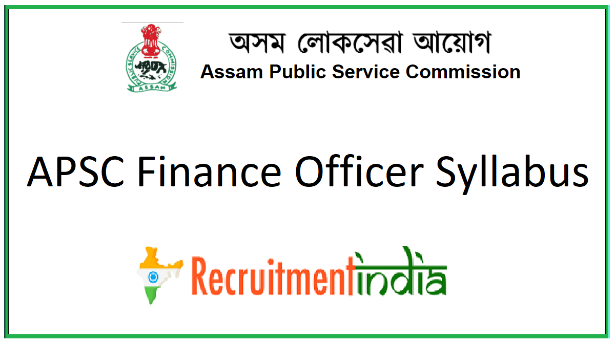 APSC Finance Officer Syllabus