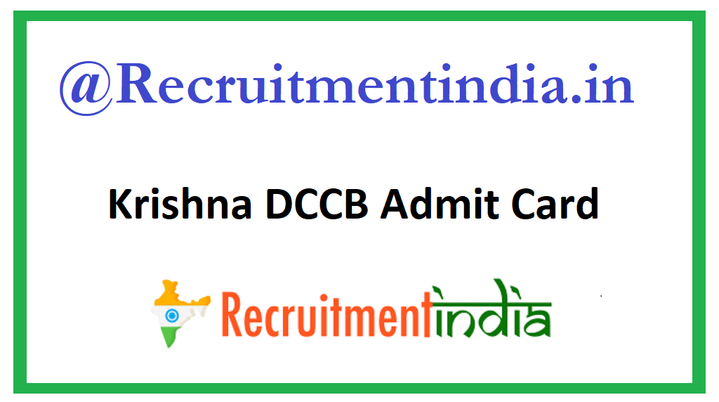 Krishna DCCB Admit Card