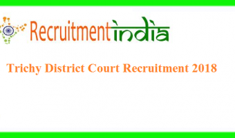 Trichy District Court Recruitment