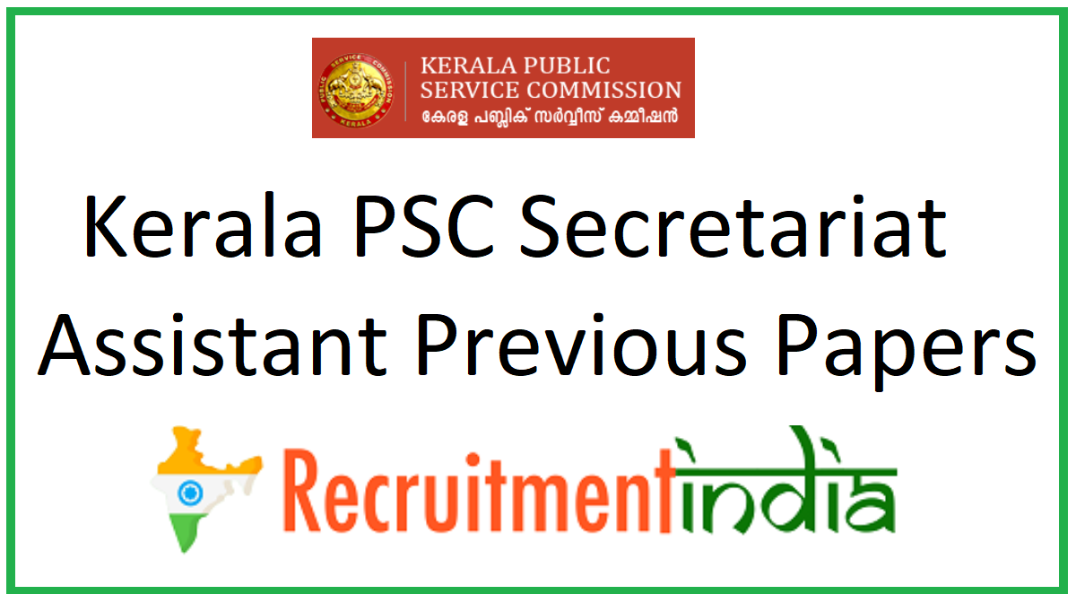 Kerala PSC Secretariat Assistant Previous Papers