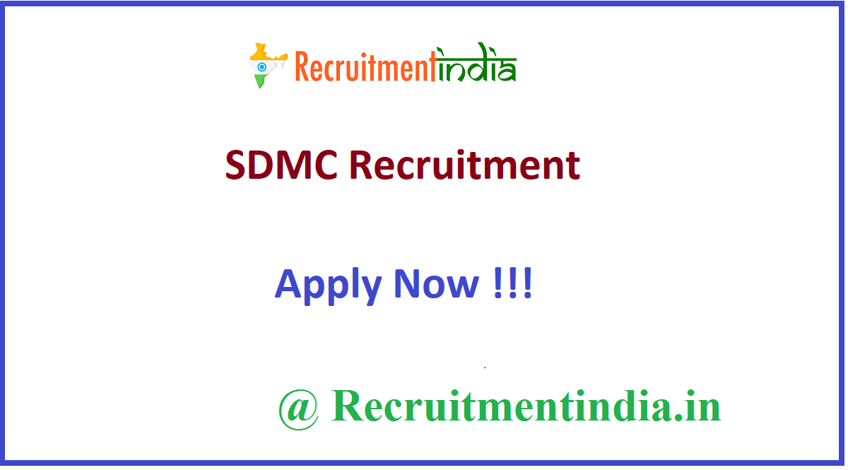 SDMC Recruitment 