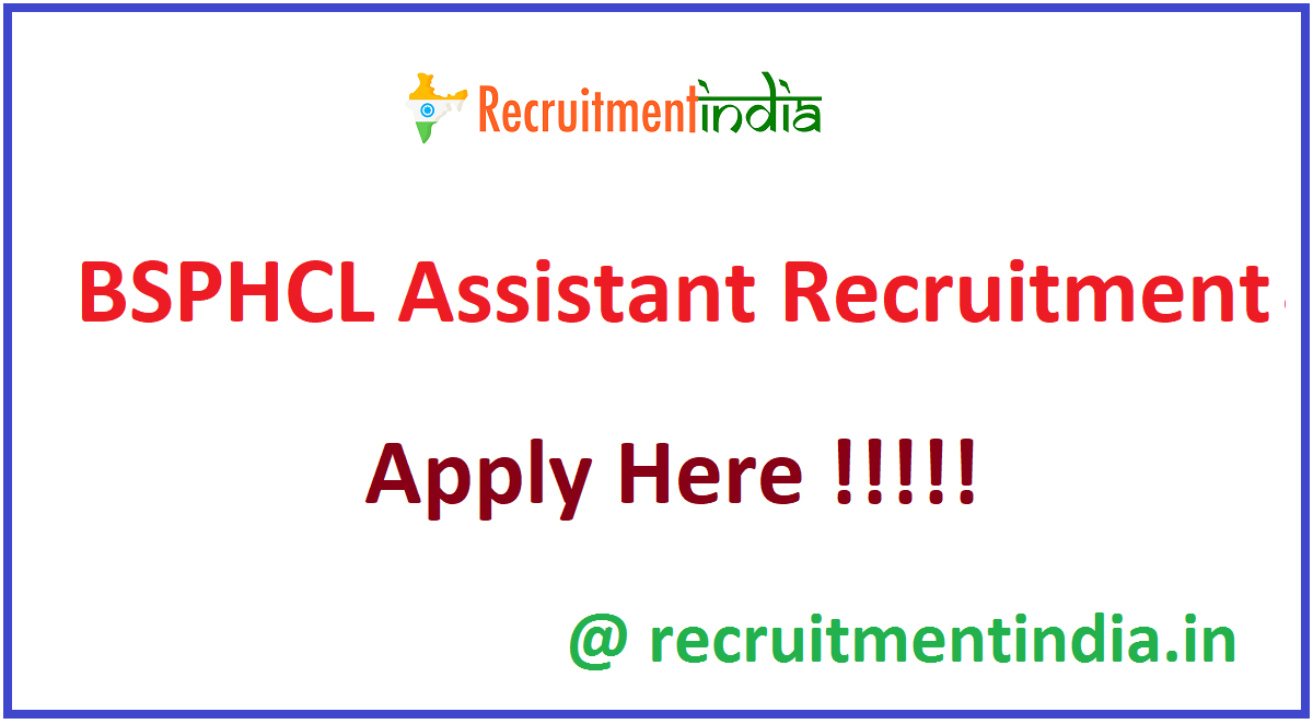 BSPHCL Assistant Recruitment