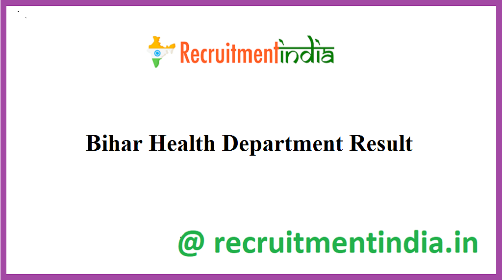 Bihar Health Department Result