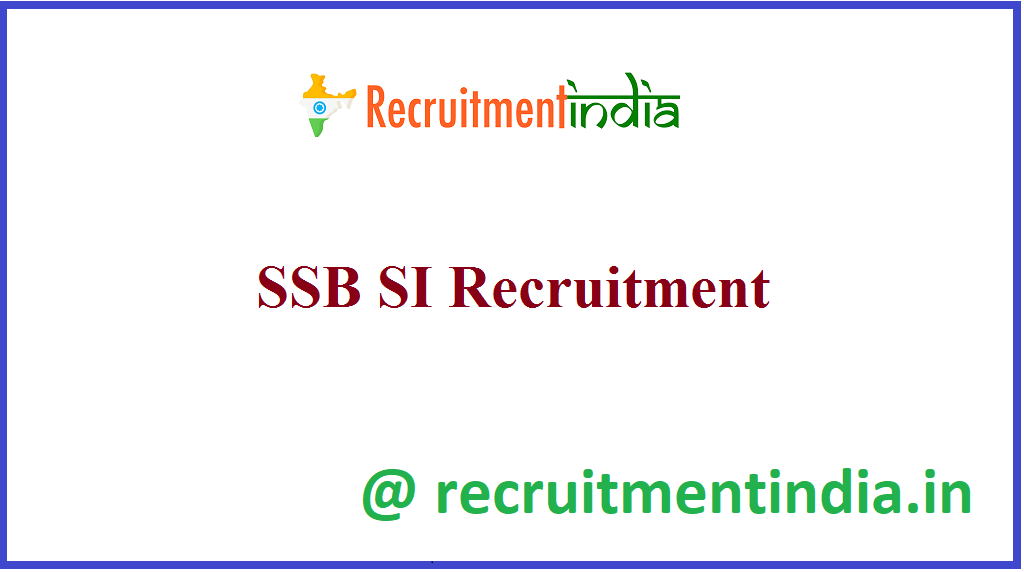 SSB SI Recruitment