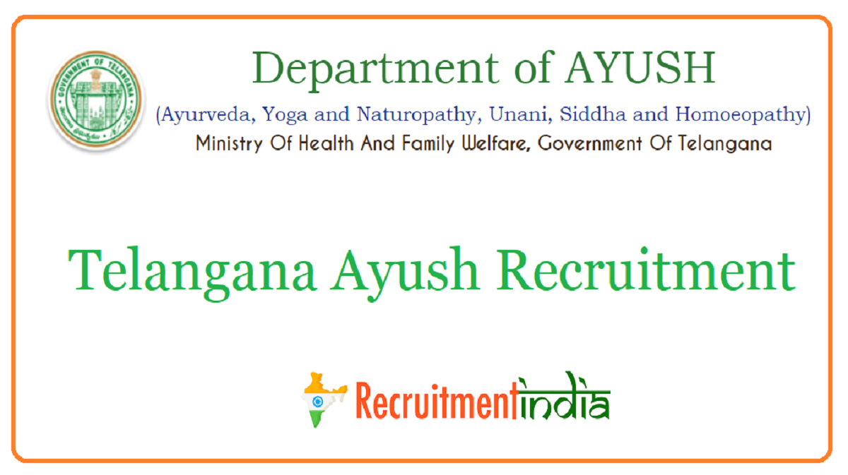 Telangana Ayush Recruitment