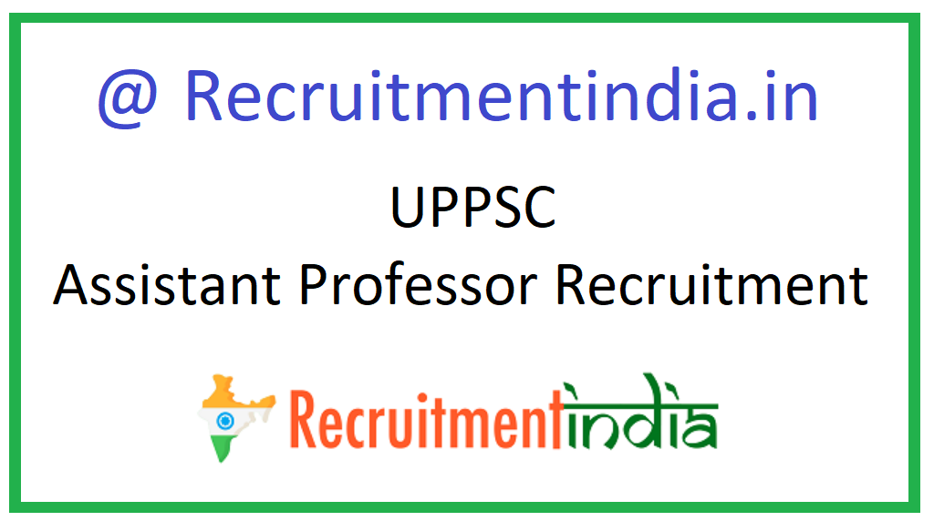 UPPSC Assistant Professor Recruitment
