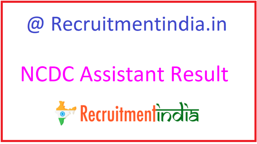 NCDC Assistant Result