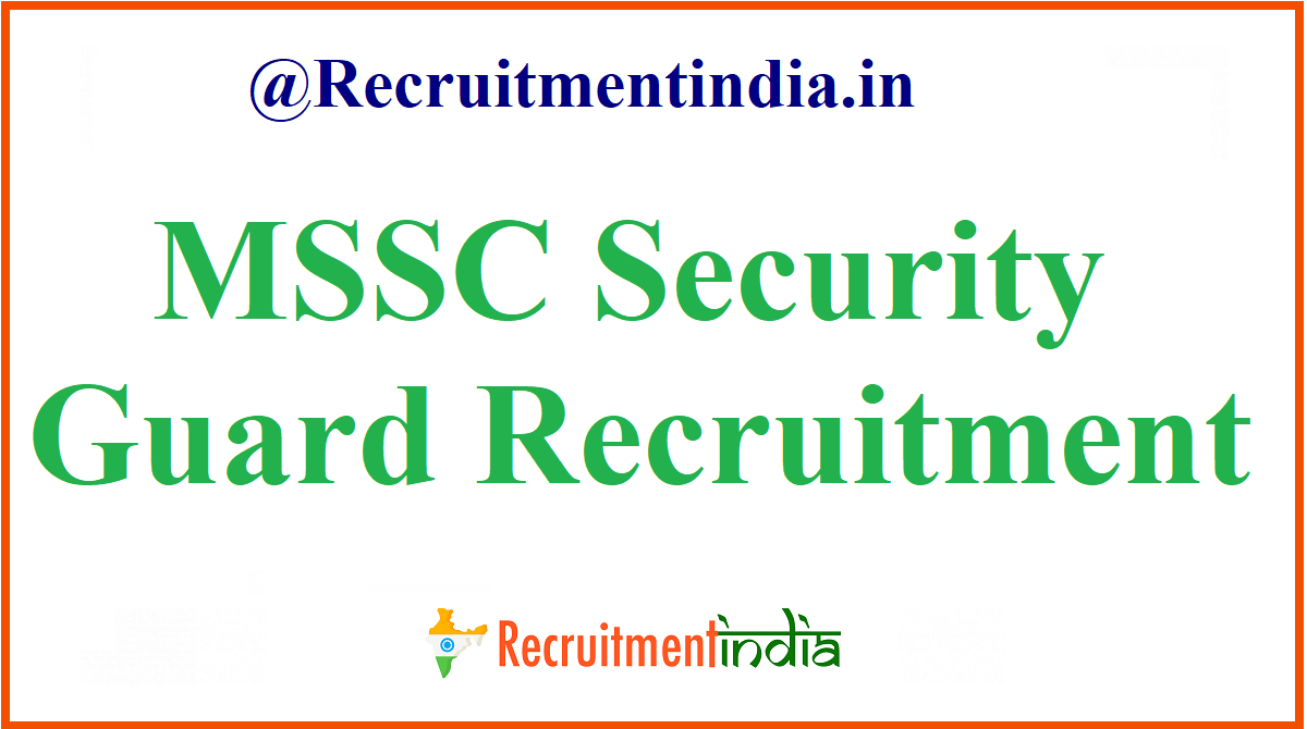 MSSC Security Guard Recruitment