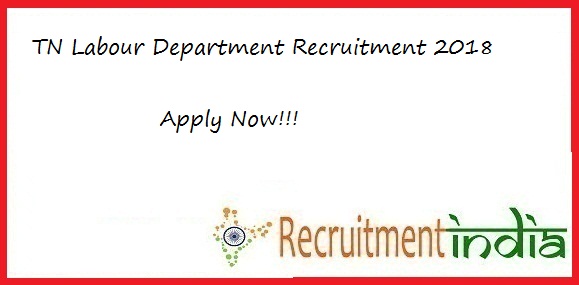 TN Labour Department Recruitment