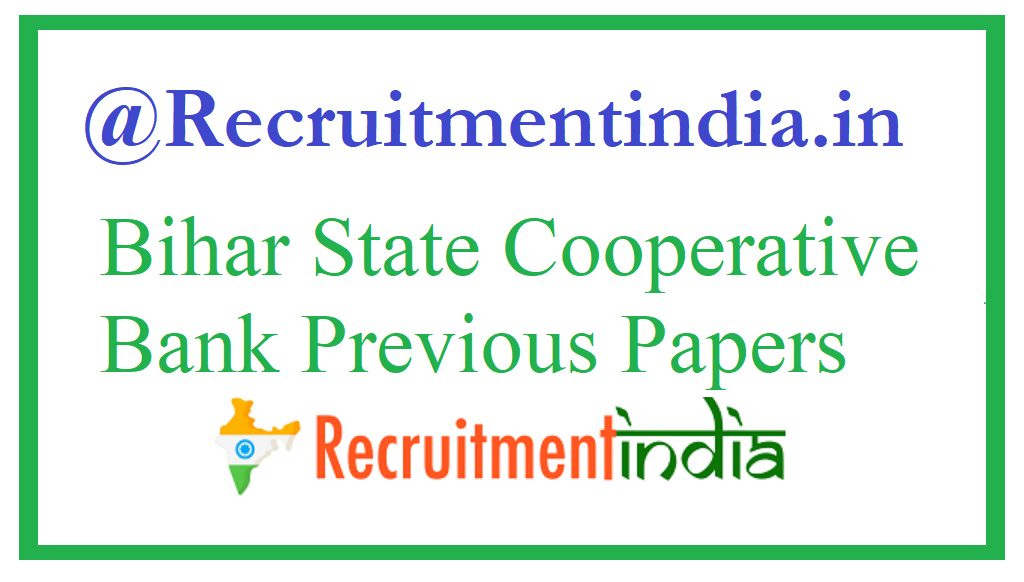 Bihar State Cooperative Bank Previous Papers