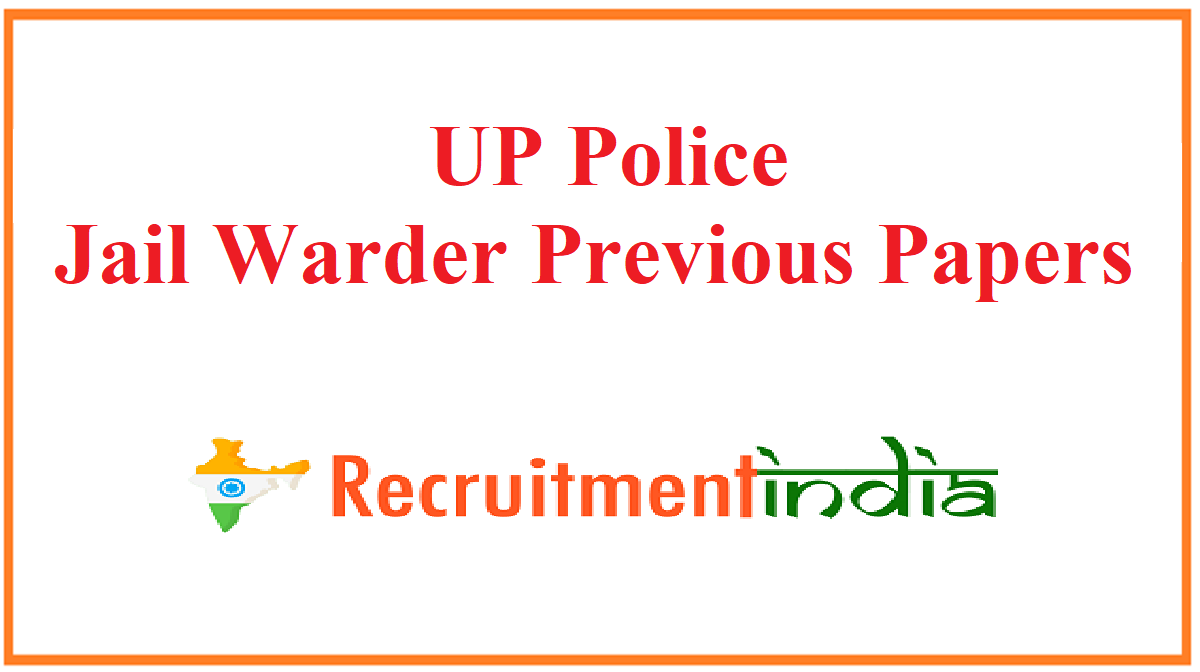 UP Police Jail Warder Previous Papers