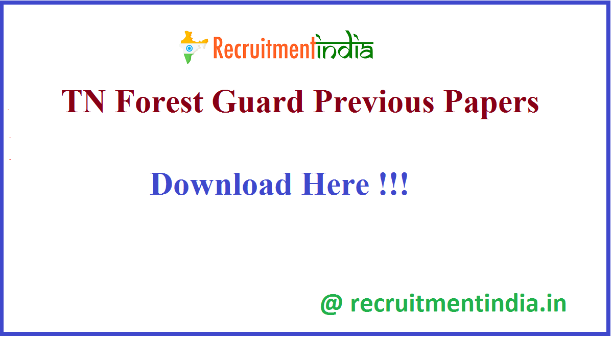 TN Forest Guard Previous Papers