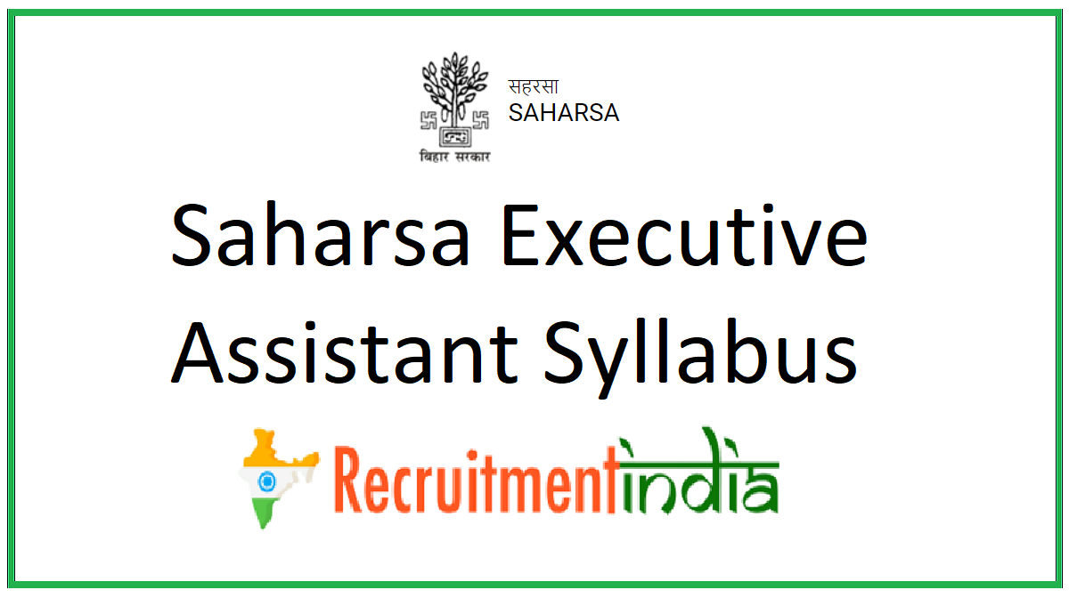 Saharsa Executive Assistant Syllabus