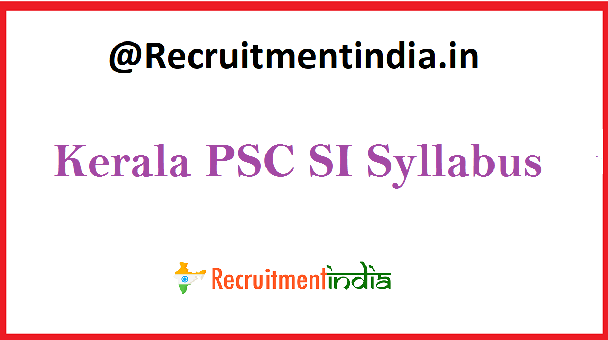 Kerala PSC SI Syllabus