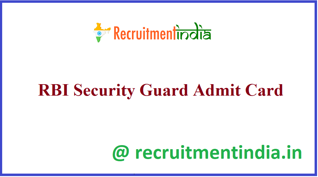 RBI Security Guard Admit Card 