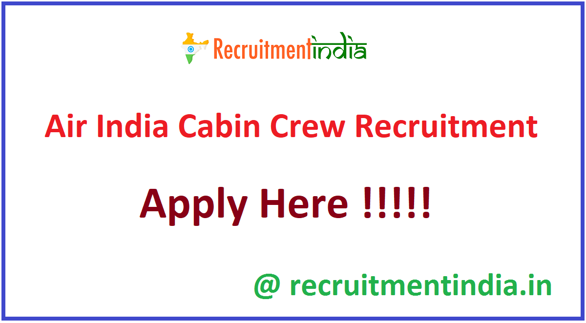 Air India Cabin Crew Recruitment