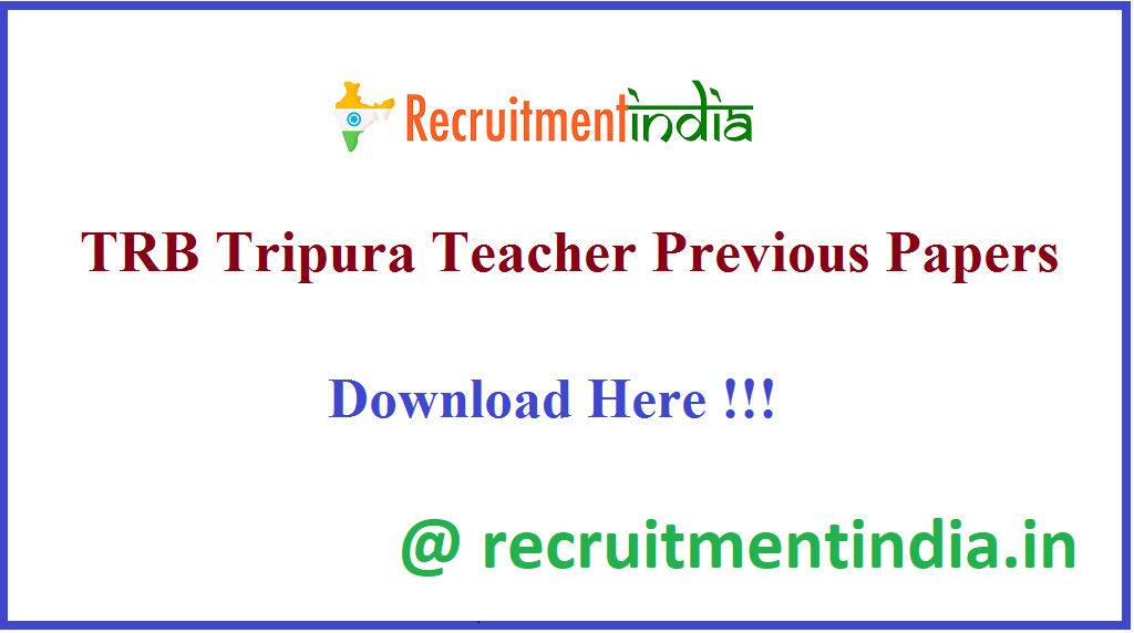 TRB Tripura Teacher Previous Papers