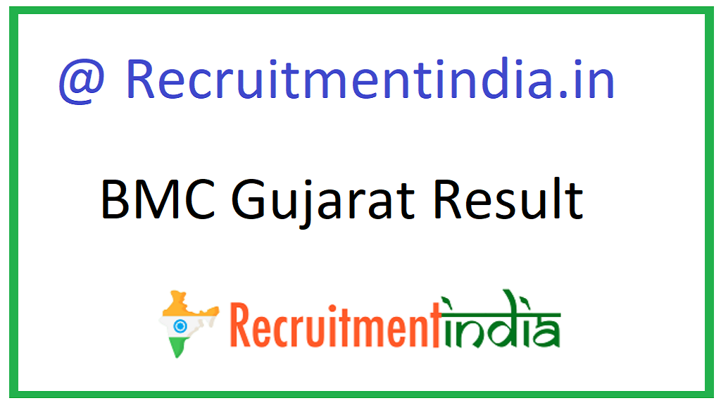 BMC Gujarat Result