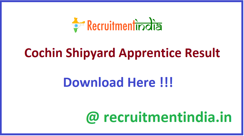 Cochin Shipyard Apprentice Result