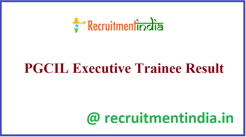 PGCIL Executive Trainee Result 