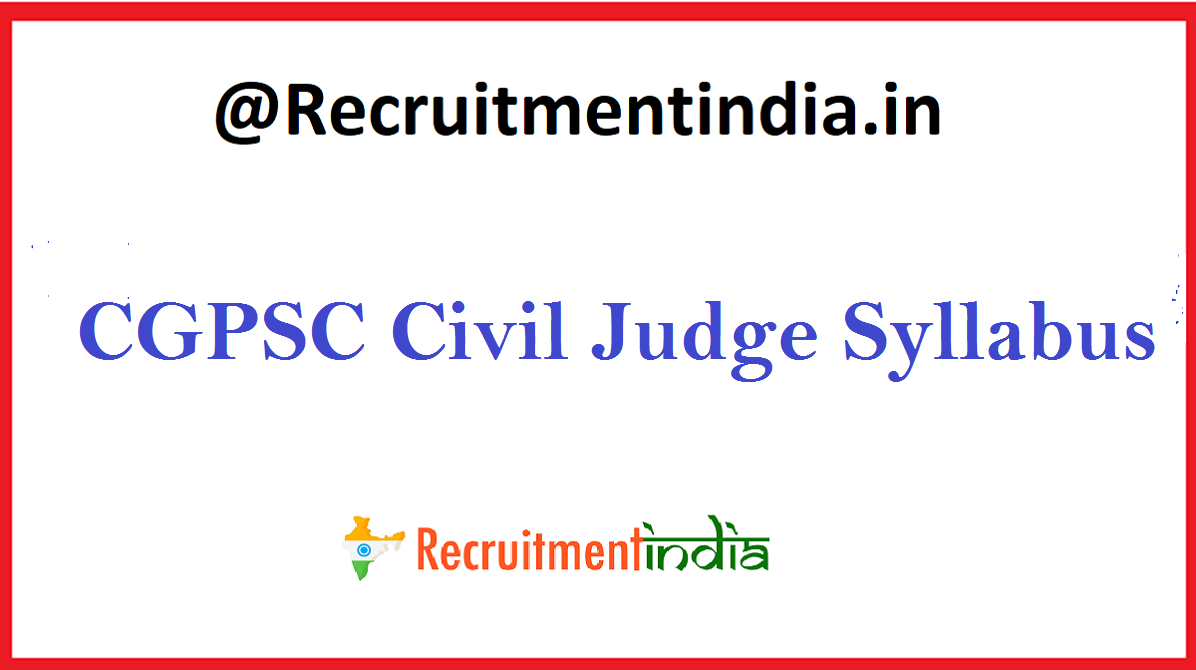 CGPSC Civil Judge Syllabus