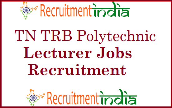 TN TRB Polytechnic Lecturer Recruitment