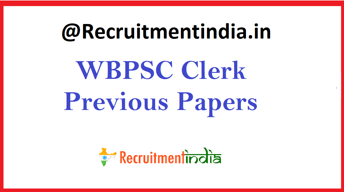 WBPSC Clerk Previous Papers 