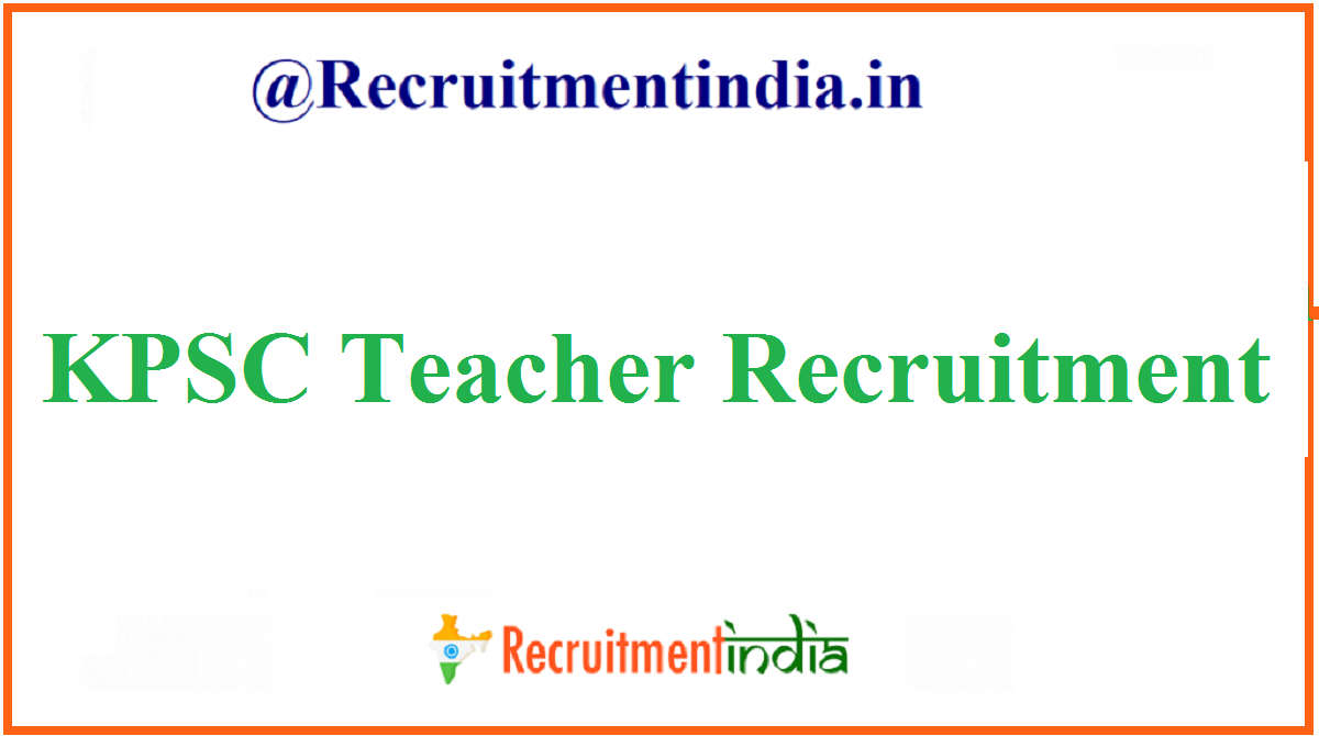 KPSC Teacher Recruitment