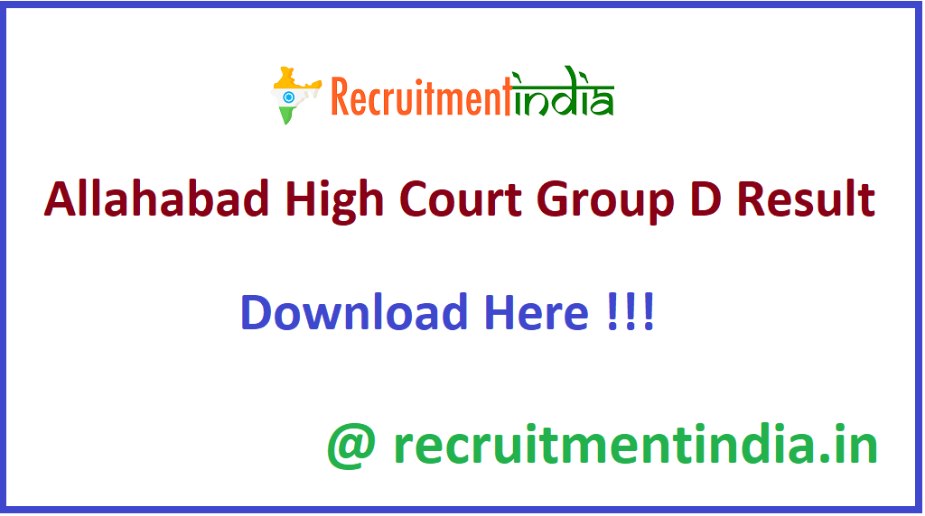 Allahabad High Court Group D Result 