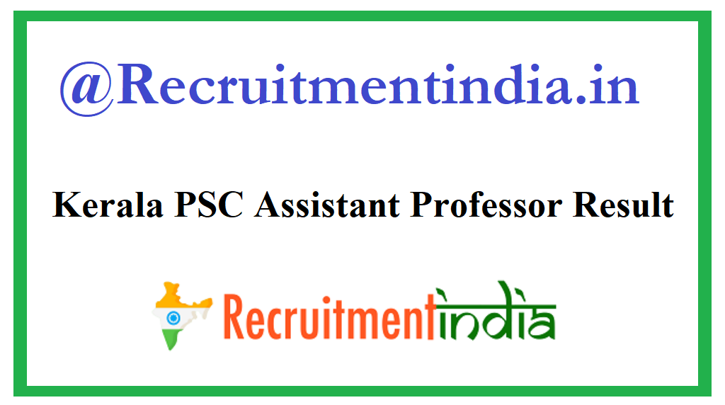 Kerala PSC Assistant Professor Result