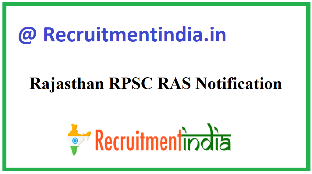Rajasthan RPSC RAS Notification