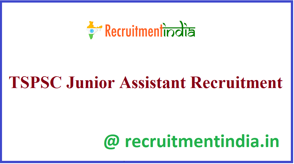 TSPSC Junior Assistant Recruitment 