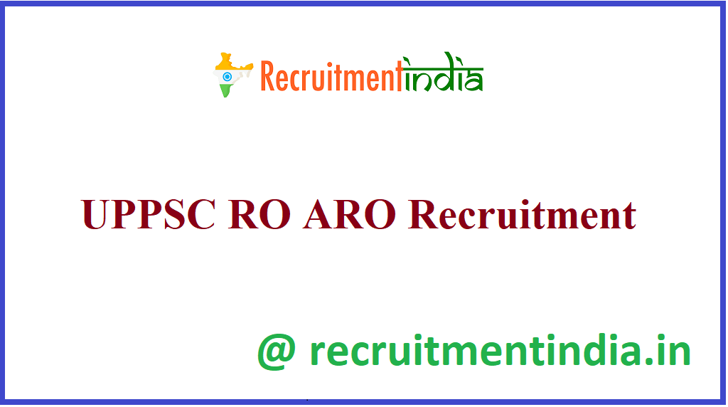 UPPSC RO ARO Recruitment