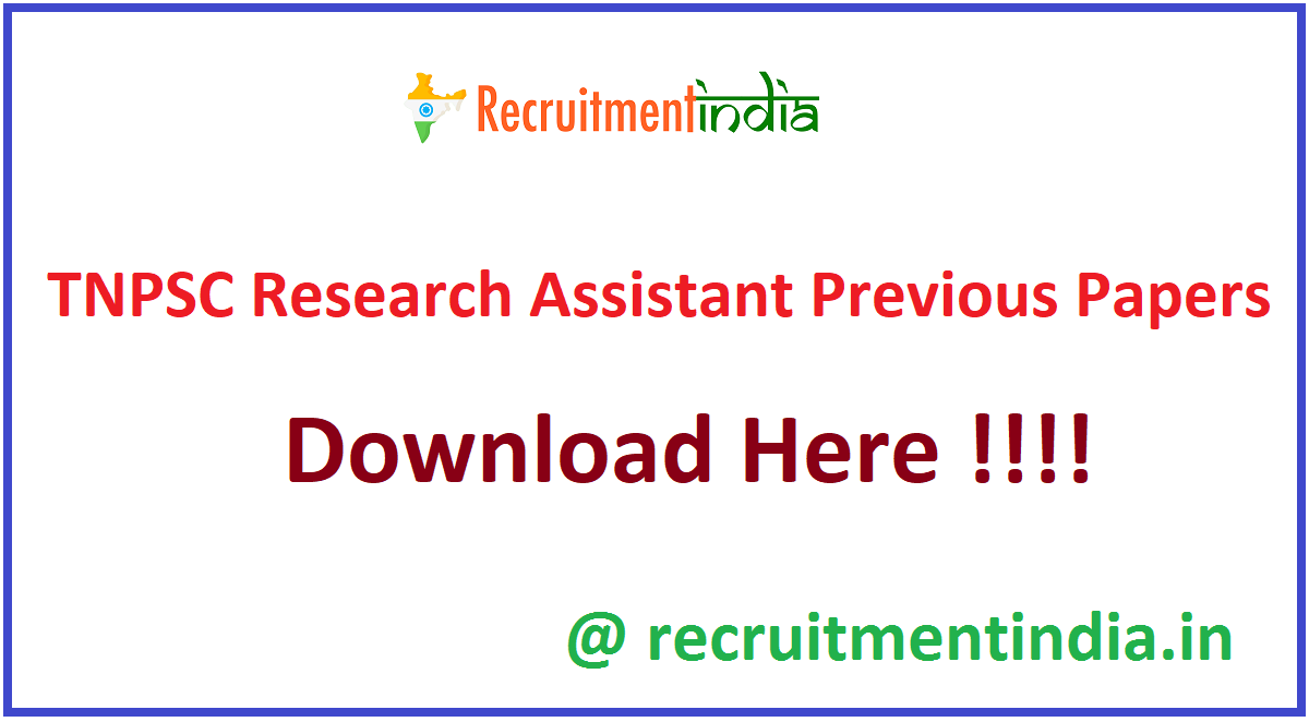 TNPSC Research Assistant Previous Papers