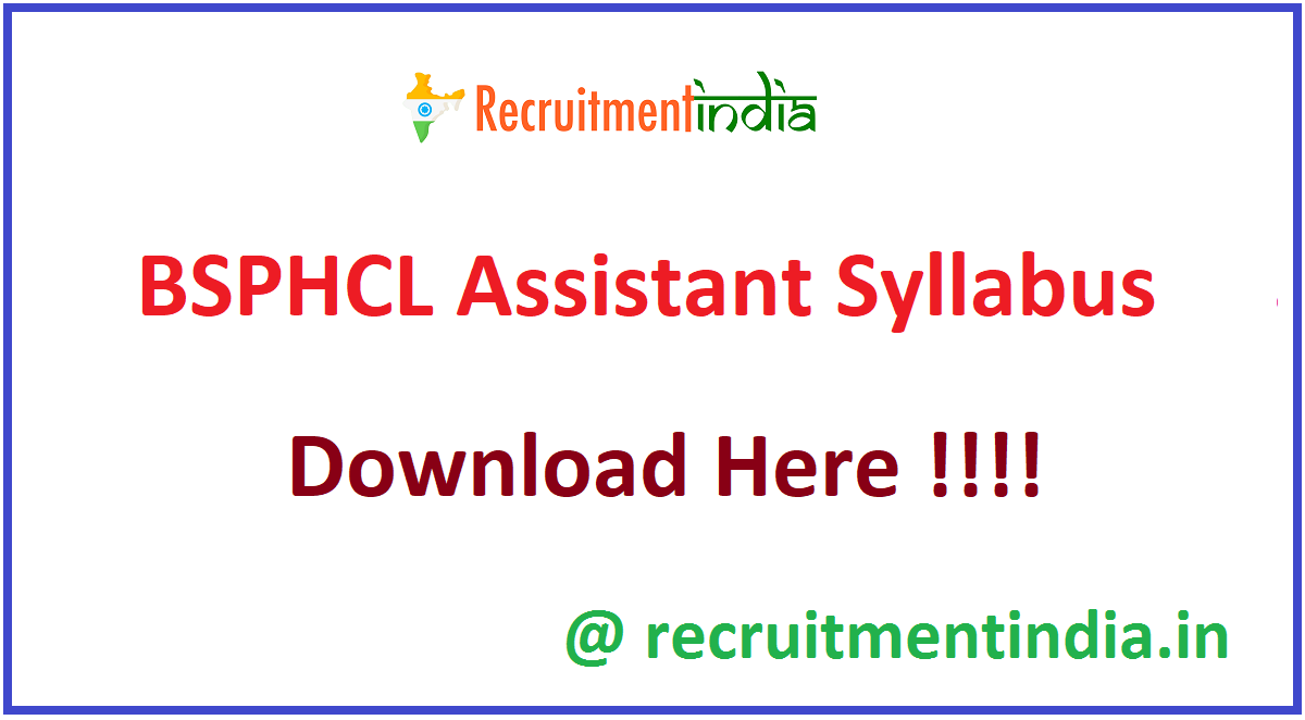BSPHCL Assistant Syllabus