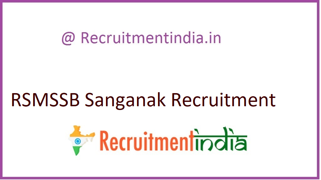 RSMSSB Sanganak Recruitment