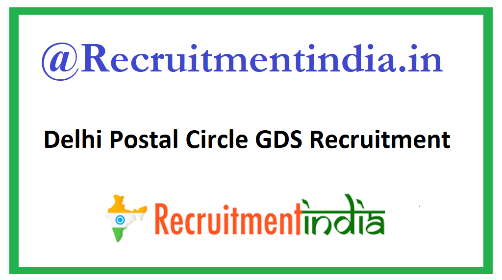 Delhi Postal Circle GDS Recruitment