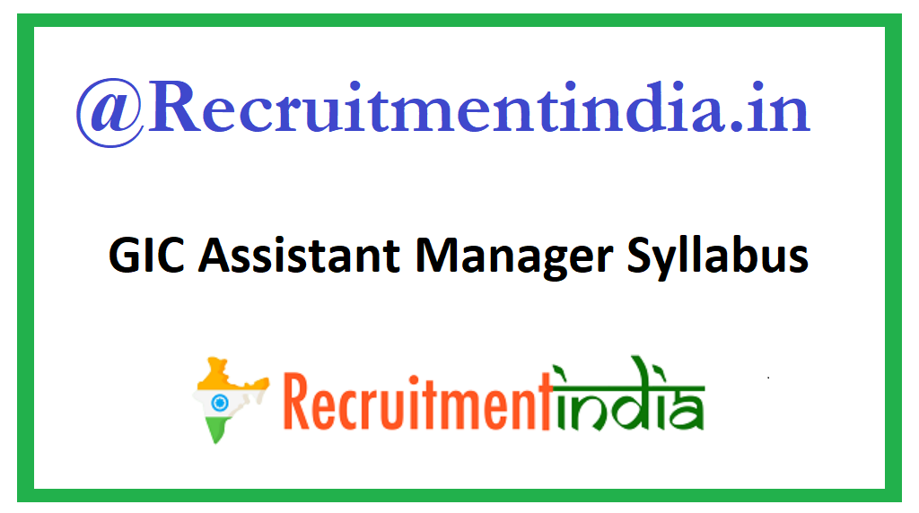 GIC Assistant Manager Syllabus