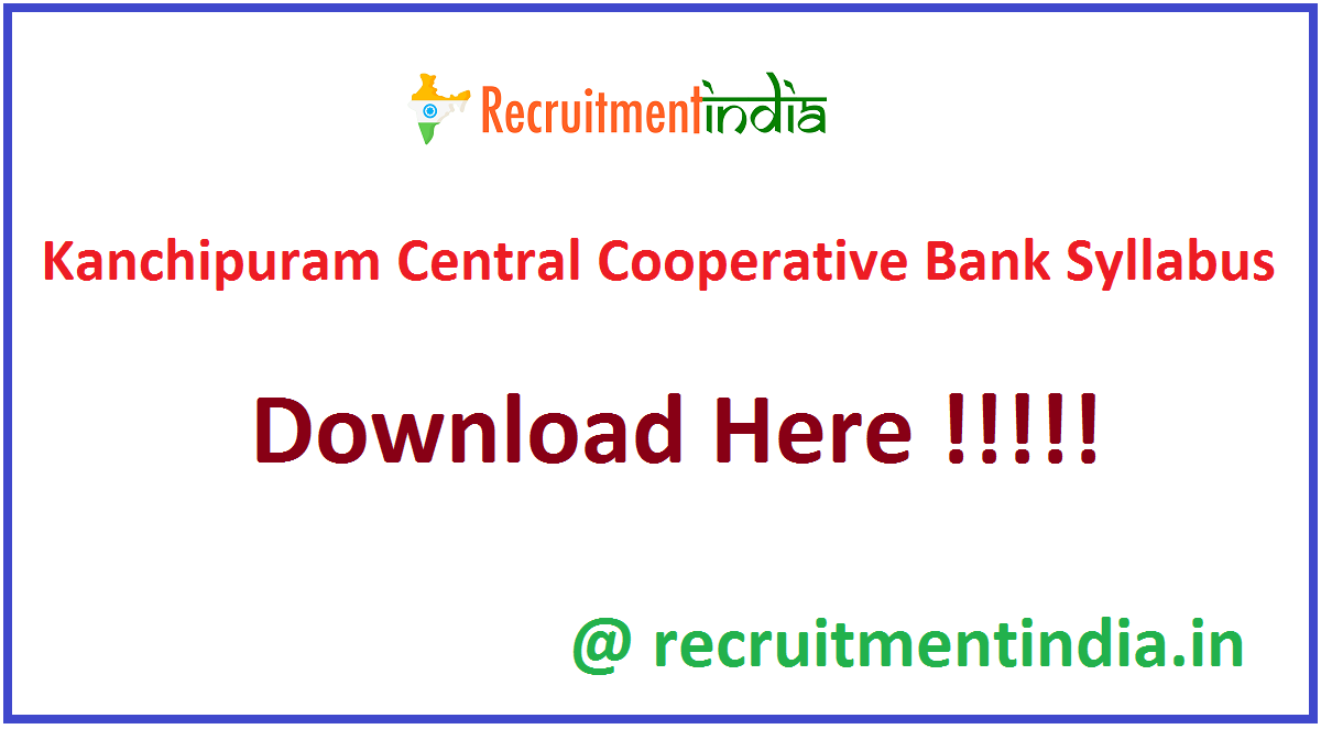 Kanchipuram Central Cooperative Bank Syllabus