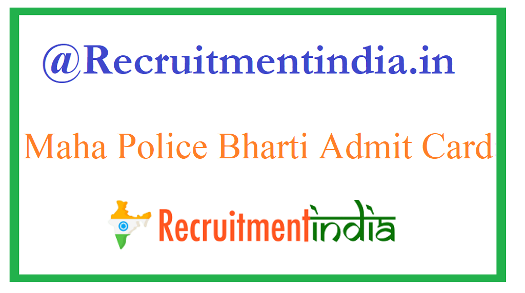 Maha Police Bharti Admit Card
