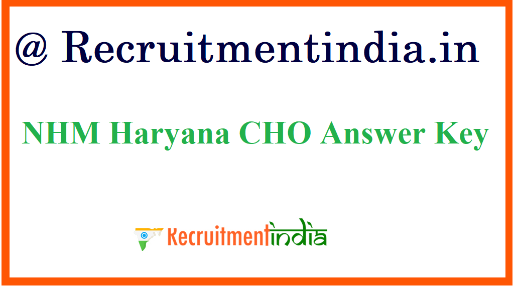 NHM Haryana CHO Answer Key