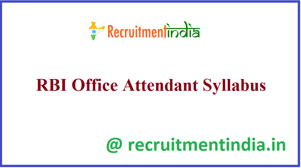 RBI Office Attendant Syllabus